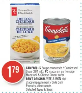 Pharmaprix Campbell's condensed soup (284ml), pc macaroni & cheese dinner or ben's original fast & fancy side dish offer