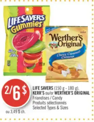 Pharmaprix Life savers (150g-180g), kerr's or weather's original candy offer