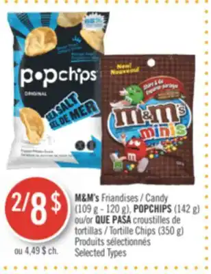 Pharmaprix M&m's candy (109 g- 120 g), popchips (142 g) offer