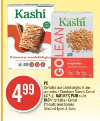 Pharmaprix Pc cranberry almond cereal (475 g), nature's path or kashi cereal offer