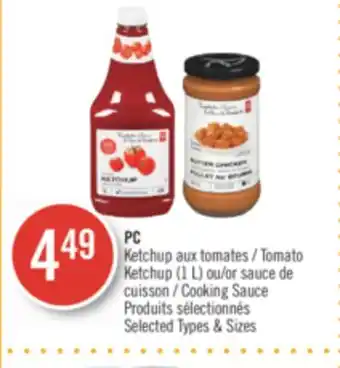 Pharmaprix Pc tomato ketchup (1 l) or cooking sauce offer