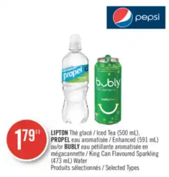 Pharmaprix Lipton iced tea (500 ml), propel enhanced (591 ml) or bubly king can flavoured sparkling (473 ml) water offer