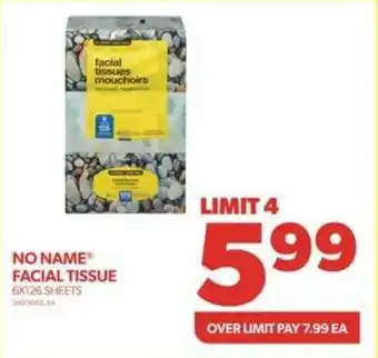 Real Canadian Superstore NO NAME FACIAL TISSUE 6X126 SHEETS offer