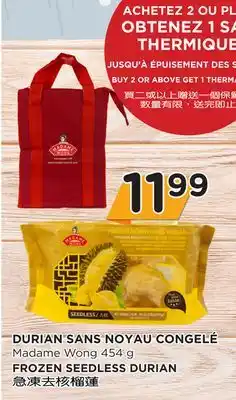 Kim Phat Madame wong frozen seedless durian offer