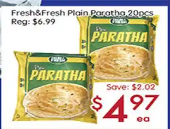 Sunny Food Mart Fresh & fresh plain paratha offer