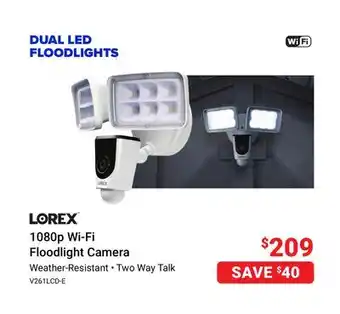 Visions Electronics Lorex 1080p wi-fi floodlight camera offer