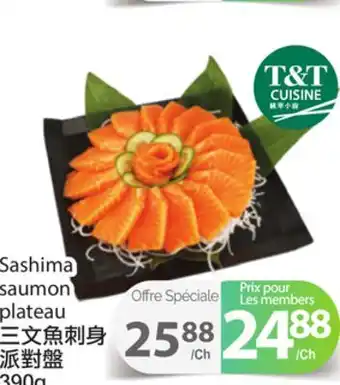 T&T Supermarket Sashima saumon plateau, 390g offer