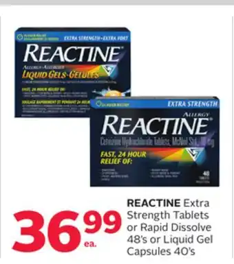 Rexall Reactine extra strength tablets or rapid dissolve 48' s or liquid gel capsules 40' s offer