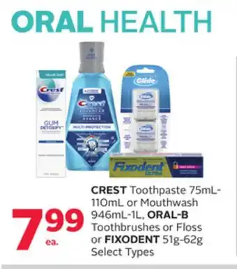 Rexall Crest toothpaste 75ml-110ml or mouthwash 946ml-1l, oral-b toothbrushes or floss or fixodent 51g-62g offer
