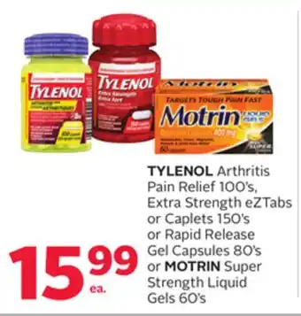 Rexall Tylenol arthritis pain relief 100' s, extra strength eztabs or caplets 150' s or rapid release gel capsules 80' s or motrin s offer