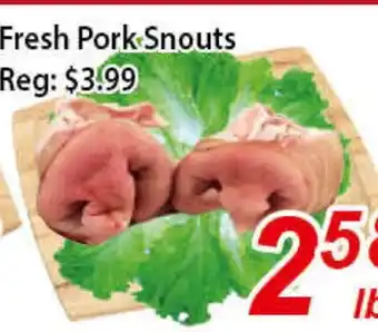 Seasons Foodmart Fresh pork snouts offer