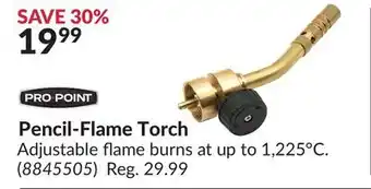 Princess Auto Pencil-flame torch offer