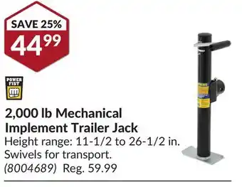 Princess Auto 2, 000 lb mechanical implement trailer jack offer