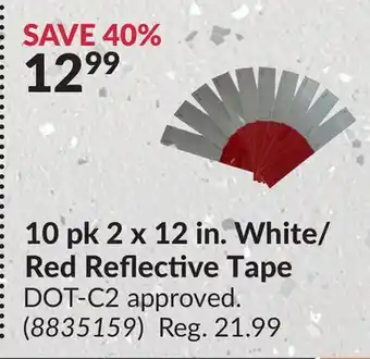 Princess Auto 10 pk 2 x 12 in. white/red reflective tape offer