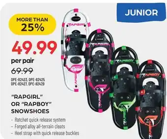 Pronature Rapgirl or rapboy snowshoes offer