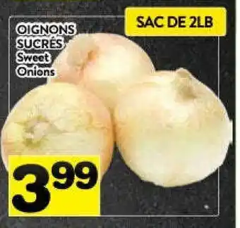 Supermarché PA Sweet onions offer