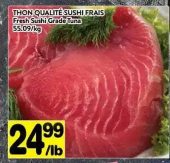Supermarché PA Fresh sushi grade tuna offer