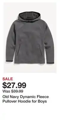 Old Navy Old navy dynamic fleece pullover hoodie for boys offer