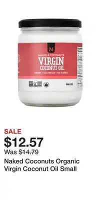 Well Naked coconuts organic virgin coconut oil small offer