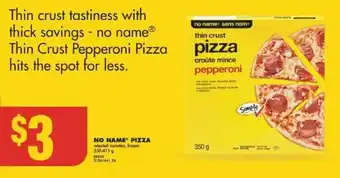 No Frills NO NAME PIZZA offer