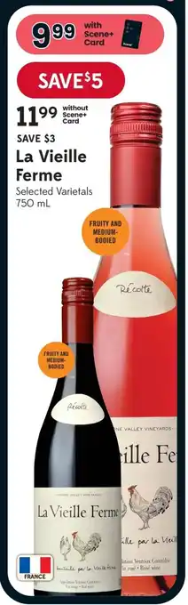Sobeys La Vieille Ferme Selected Varietals 750mL offer