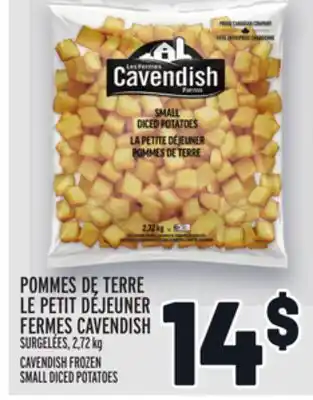 Metro Pommes de terre le petit déjeuner fermes cavendish | cavendish frozen small diced potatoes offer