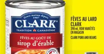 Metro Fèves au lard clark | clark pork and beans offer
