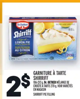 Metro Garniture à tarte shirriff | shirriff pie filling offer