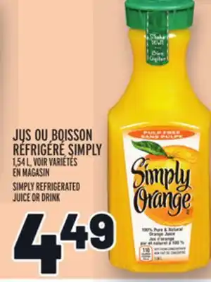 Metro Jus ou boisson réfrigéré simply | simply refrigerated juice or drink offer
