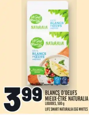 Metro Blancs d'oeufs mieux-être naturalia | life smart naturalia egg whites offer