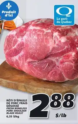 IGA Fresh boneless pork shoulder blade roast offer