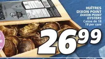 IGA Dixon point oysters offer
