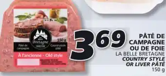 IGA La belle bretagne country style or liver pâté offer