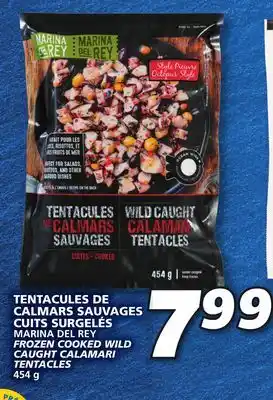 IGA Marina del rey frozen cooked wild caught calamari tentacles offer
