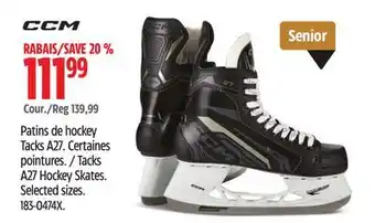 Canadian Tire Ccm tacks a27 hockey skates offer