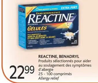 Brunet Reactine, benadryl produits sélectionnés pour aider au soulagement des symptômes d'allergie offer