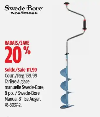 Canadian Tire Normark swede-bore manual 8 ice auger offer