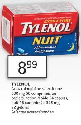 Brunet Tylenol acétaminophène sélectionné 500 mg 50 comprimés ou caplets, action rapide 24 caplets, nuit 16 comprimés, 325 mg 32 gél offer