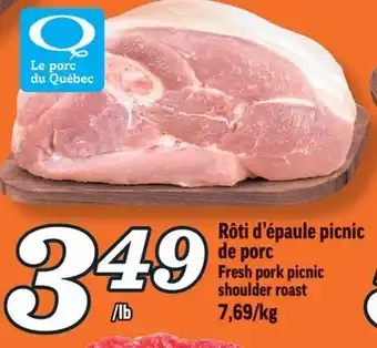 Marché Richelieu Rôti d'épaule picnic de porc | fresh pork picnic shoulder roast offer