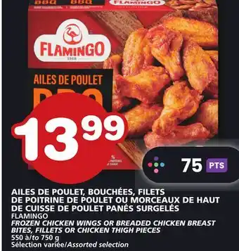 Marches Tradition Flamingo frozen chicken wings or breaded chicken breast bites, fillets or chicken thigh pieces offer