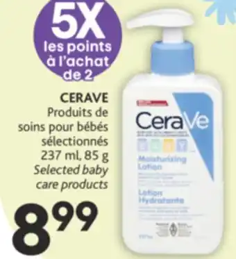 Brunet Cerave produits de soins pour bébés sélectionnés offer