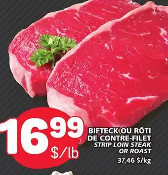 Marché Bonichoix Strip loin steak or roast offer