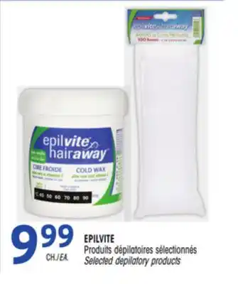Uniprix Epilvite produits dépilatoires sélectionnés / selected depilatory products offer