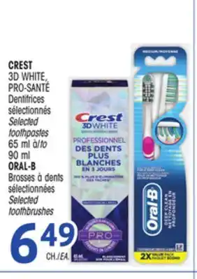 Uniprix Crest 3d white, pro-santé dentifrices sélectionnés selected toothpastes 65 ml à/to 90 ml oral-b brosses à dents sélectionnées offer