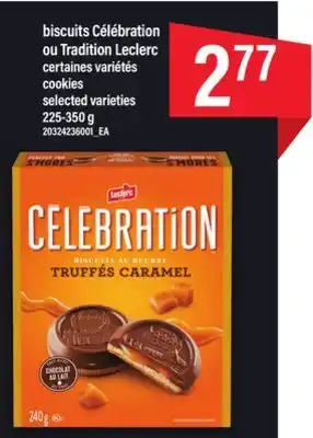 Maxi Biscuits célébration ou tradition leclerc 225-350 g offer