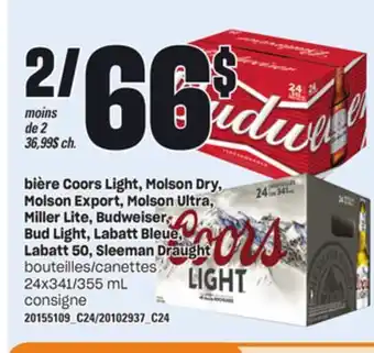 Provigo Bière coors light, molson dry, molson export, molson ultra, miller lite, budweiser, bud light, labatt bleue, labatt 50, sleem offer