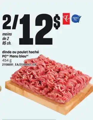 Provigo Dinde ou poulet haché pcmd menu bleumc, 454 g offer