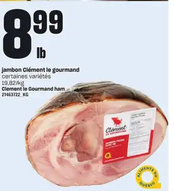 Provigo Jambon clément le gourmand offer