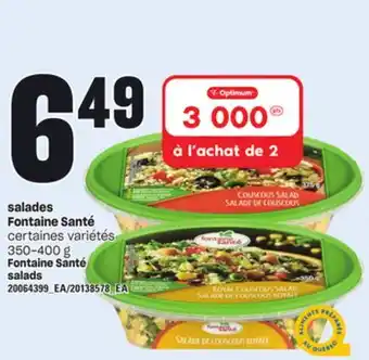 Provigo Salades fontaine santé, 350-400 g offer