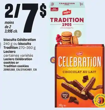 Provigo Biscuits célébration, 240 g ou biscuits tradition, 270-350 g leclerc offer